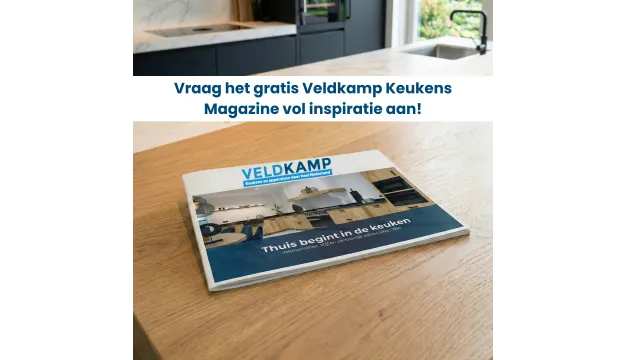 Gratis keukenmagazine aanvragen bij Veldkamp Keukens
